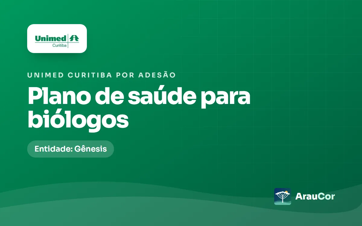 Unimed Curitiba por adesão para biólogos: Gênesis, preços 2026 e regras