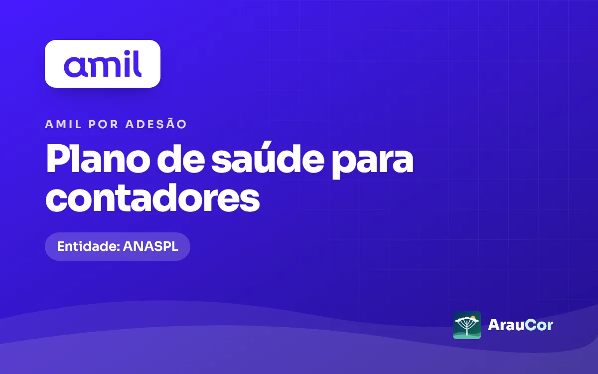 Amil por adesão para contadores em Curitiba: ANASPL, planos e preços