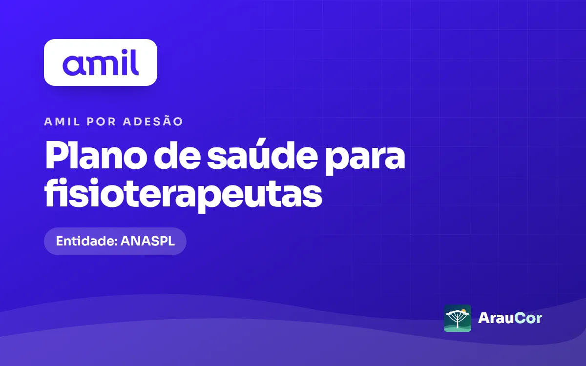 Amil por adesão para fisioterapeutas em Curitiba: ANASPL, planos e preços