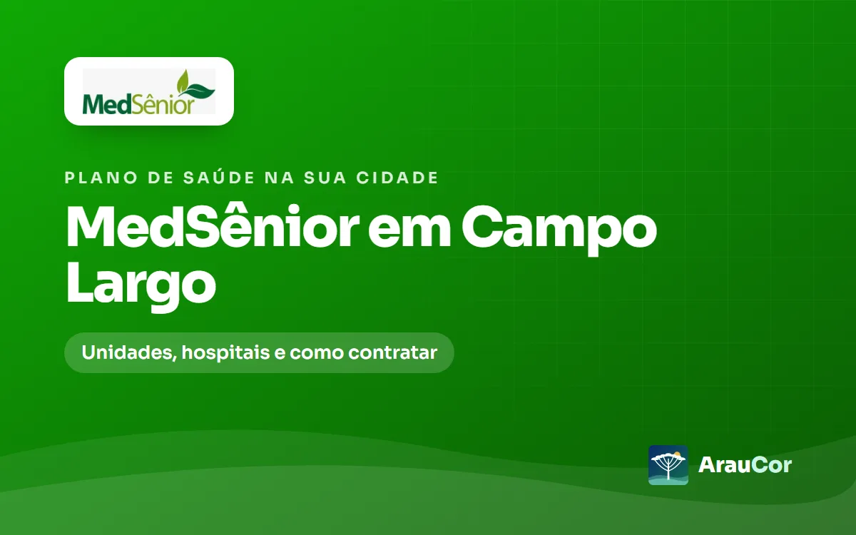 MedSênior em Campo Largo: unidades, hospitais e como contratar