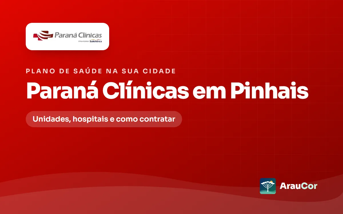 Paraná Clínicas em Pinhais: unidades, hospitais e como contratar