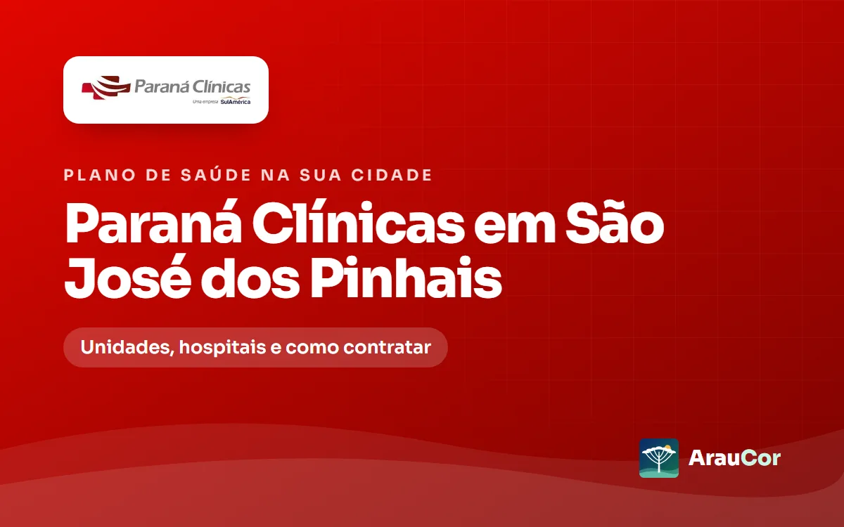 Paraná Clínicas em São José dos Pinhais: unidades, hospitais e como contratar
