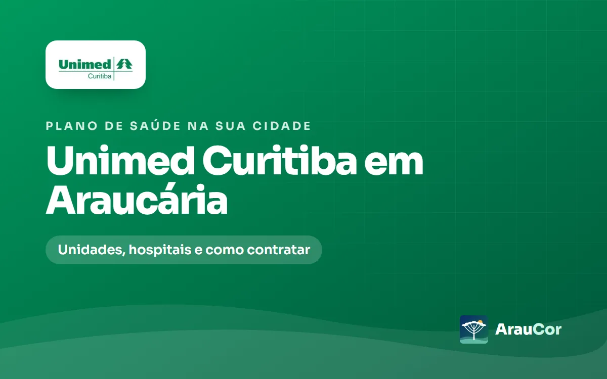 Unimed Curitiba em Araucária: unidades, hospitais e como contratar