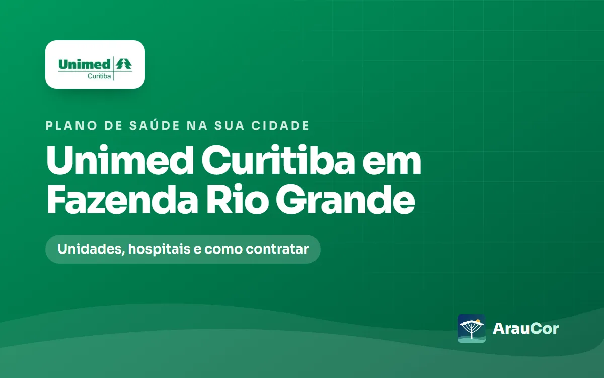 Unimed Curitiba em Fazenda Rio Grande: unidades, hospitais e como contratar